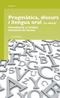 Pragmàtica, discurs i llengua oral