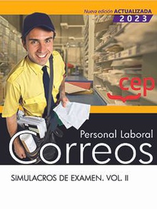 Personal Laboral. Correos. Simulacros de examen. Vol. II