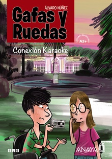Gafas y Ruedas - Conexión karaoke