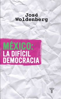 México: la difícil democracia