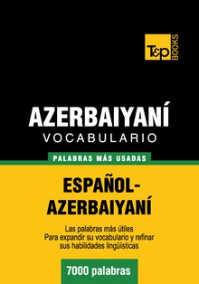 Vocabulario español-azerbaiyaní - 7000 palabras más usadas