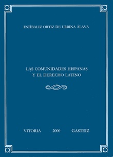 Las comunidades hispanas y el derecho latino