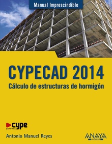 CYPECAD 2014. Cálculo de estructuras de hormigón