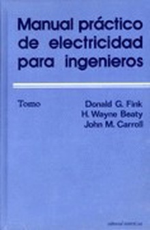 Manual práctico electricidad ingenieros (3 tomos - OC)  .