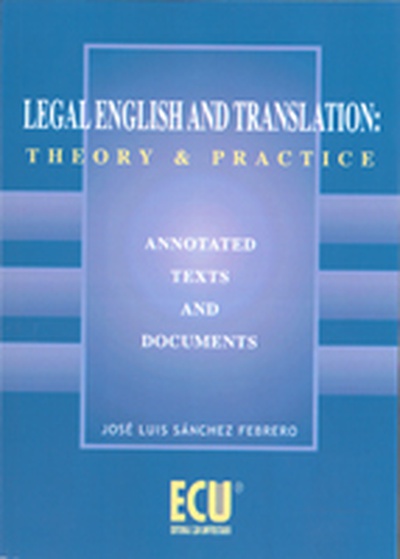 Legal English and translation: theory and practice