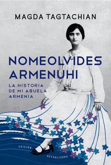 Nomeolvides Armenuhi (Edición actualizada)