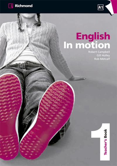 ENGLISH IN MOTION A1 TEACHER'S BOOK 1 RICHMOND
