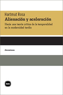 Alienación y aceleración