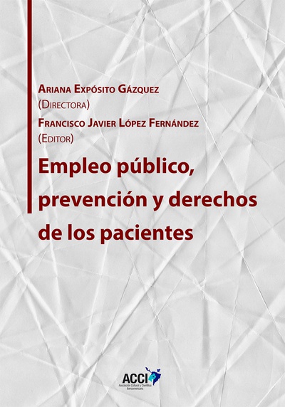 Empleo público, prevención y derechos de los pacientes