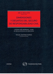 Dimensiones y desafíos  del seguro de responsabilidad civil (Papel + e-book)