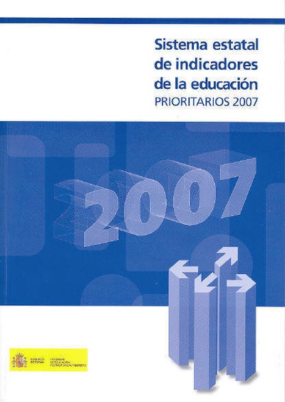 Sistema estatal de indicadores de la educación. Prioritarios 2007