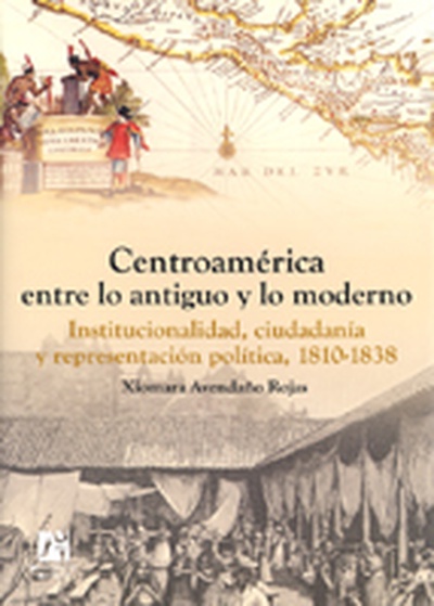 Centroamérica entre lo antiguo y lo moderno