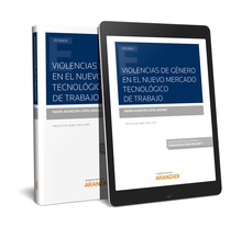 Violencias de género en el nuevo mercado tecnológico de trabajo (Papel + e-book)