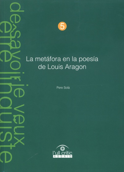 La metáfora en la poesía de Louis Aragon.