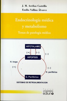 Endocrinología médica y metabolismo. Temas de patolog¡a médica