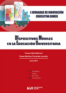 I Jornadas de innovación DIMEU. DIspositivos Móviles en la Educación Universitaria.