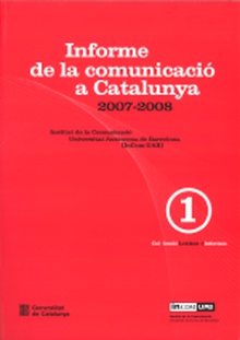 Informe de la comunicació a Catalunya 2007-2008
