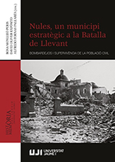 Nules, un municipi estratègic a la Batalla de Llevant
