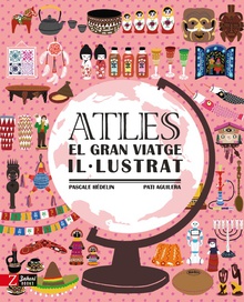 Atles. El gran viatge il·lustrat