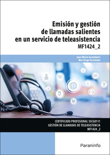 Emisión y gestión de llamadas salientes en un servicio de teleasistencia
