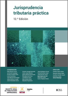 Jurisprudencia Tributaria Práctica (12.ª Edición)