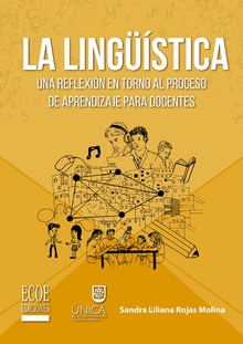La Lingüística: una reflexión en torno al proceso de aprendizaje para docentes
