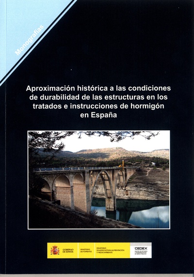 Aproximación histórica a las condiciones de durabilidad de las estructuras en los tratados e instrucciones de hormigón en España. M-121
