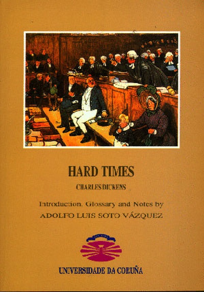 Hard Times. Introduction, Glossary and Notes