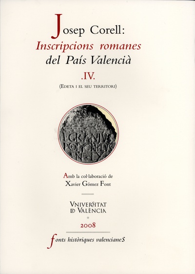 Inscripcions romanes del País Valencià, IV