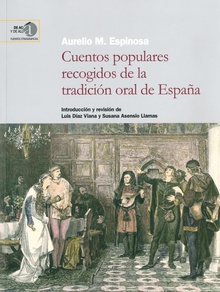 Cuentos populares recogidos de la tradición oral de España