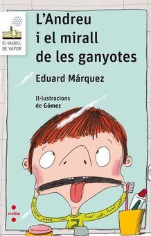 L'Andreu i el mirall de les ganyotes