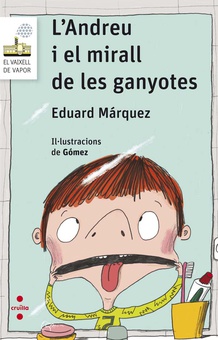 L'Andreu i el mirall de les ganyotes