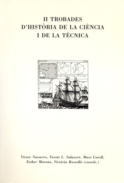 Actes de les II Trobades d'Història de la Ciència i de la Tècnica / Coordinadors: Víctor  Navarro, Vicent L. Salavert, Mavi Corell [et al.]