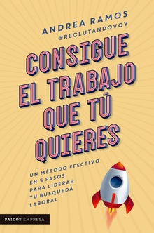 Consigue el trabajo que tú quieres (Edición Colombiana)