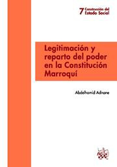 Legitimación y reparto del poder en la Constitución Marroquí