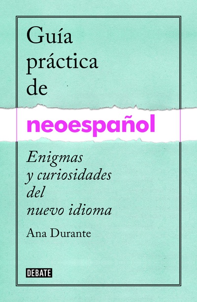 Guía práctica de neoespañol