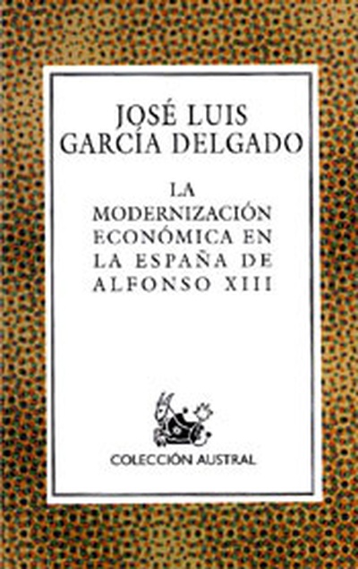 La modernización económica en la España de Alfonso XIII