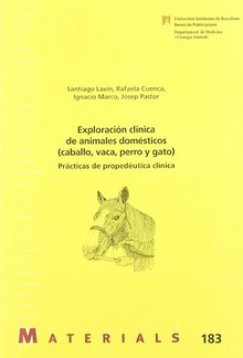 Exploración clínica de animales domésticos (caballo, vaca, perro y gato)