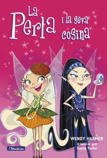 La Perla i la seva cosina (Col·lecció La Perla 8)