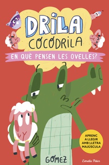 Drila cocodrila 7. En què pensen les ovelles?