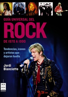 Guía universal del rock. De 1970 a 1990