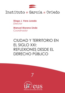 Ciudad y territorio en el siglo XXI: Reflexiones desde el derecho público