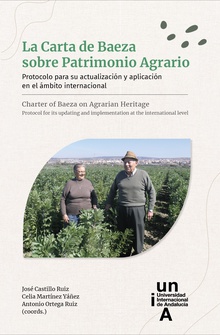 La Carta de Baeza sobre Patrimonio Agrario