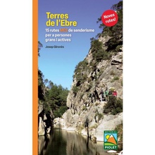 Terres de l'Ebre. 15 rutes MÉS de senderisme