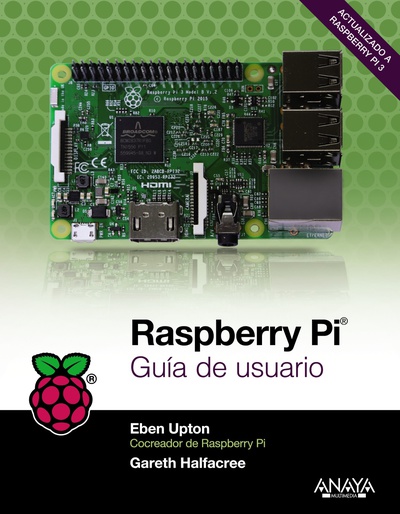 Raspberry Pi. Guía de usuario