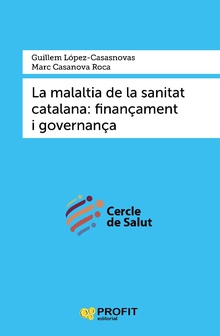 La malaltia de la sanitat catalana. Ebooks.