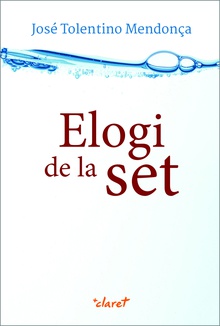 Elogi de la set