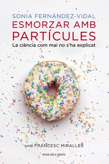 Esmorzar amb partícules