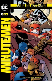 Antes de Watchmen: Minutemen