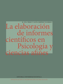 La elaboración de informes científicos en Psicología y ciencias afines